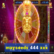 mayseeds 444 xxx